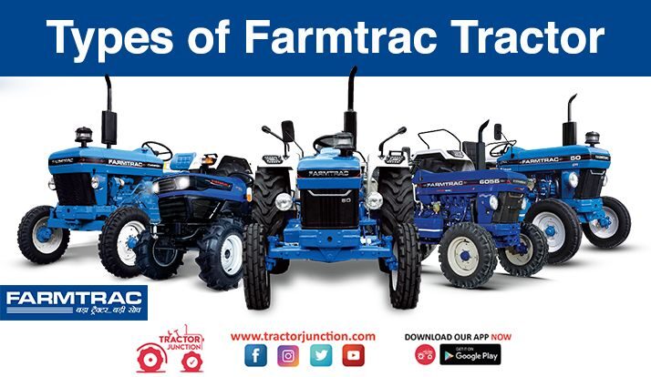Types of Farmtrac Tractor in India - Infographic