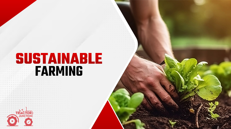 Sustainable Farming