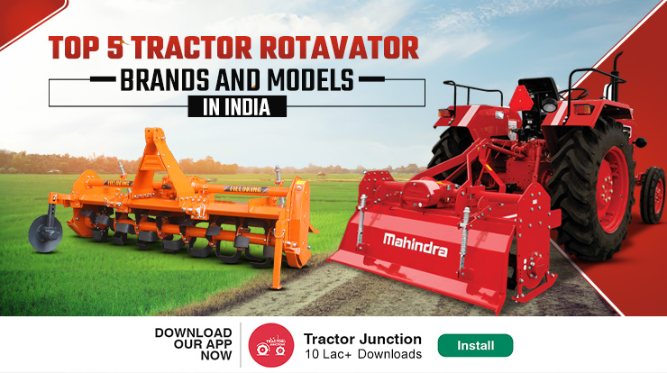 Top 5 Tractor Rotavator Brands and Models in India