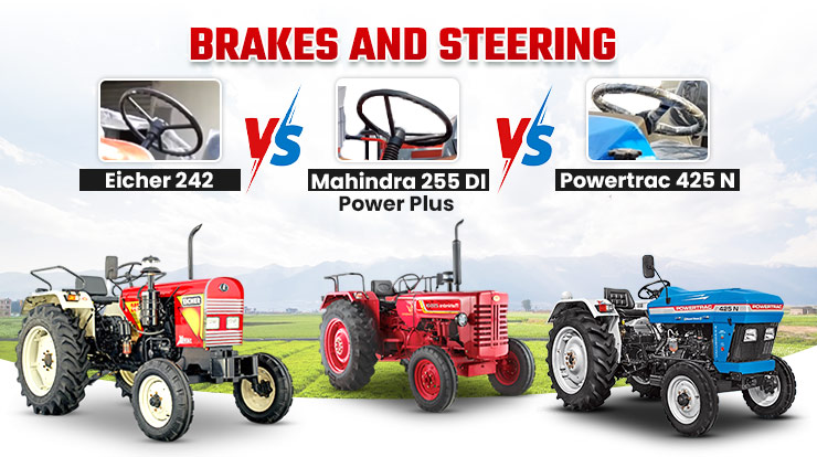 Eicher 242 vs Powertrac 425 N vs Mahindra 255 DI Power Plus: Brakes