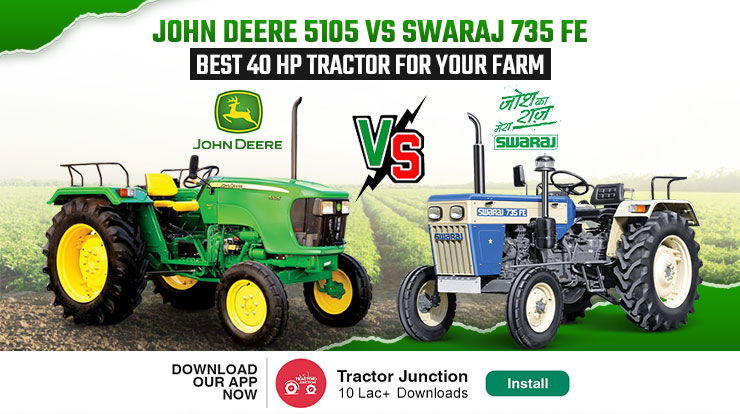 John Deere 5105 vs Swaraj 735 FE