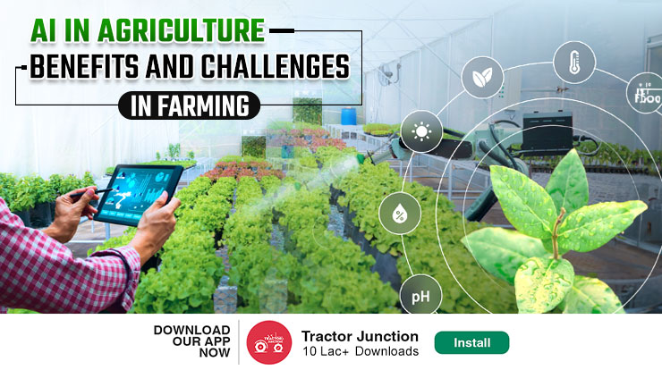 AI in Agriculture - Benefits and Challenges in Farming