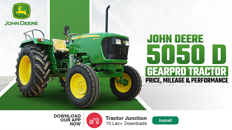 John Deere 5050 d GearPro Overview – Price, Features & Specifications