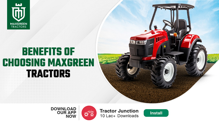 Benefits of Maxgreen Electric Tractor