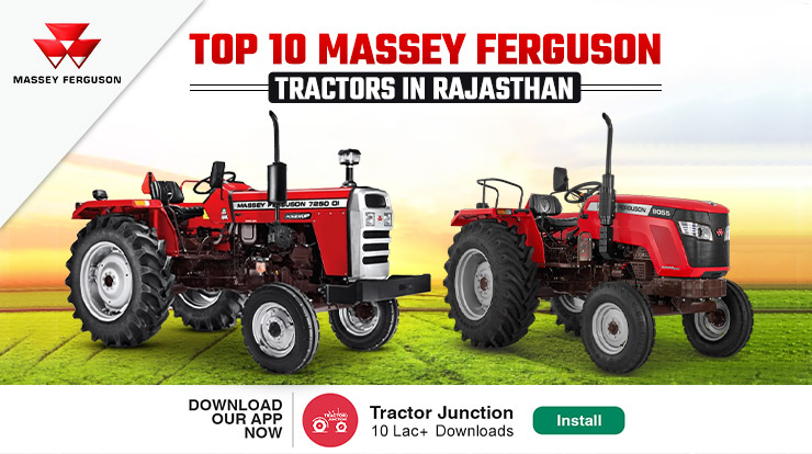 Top 10 Massey Ferguson Tractors In Rajasthan