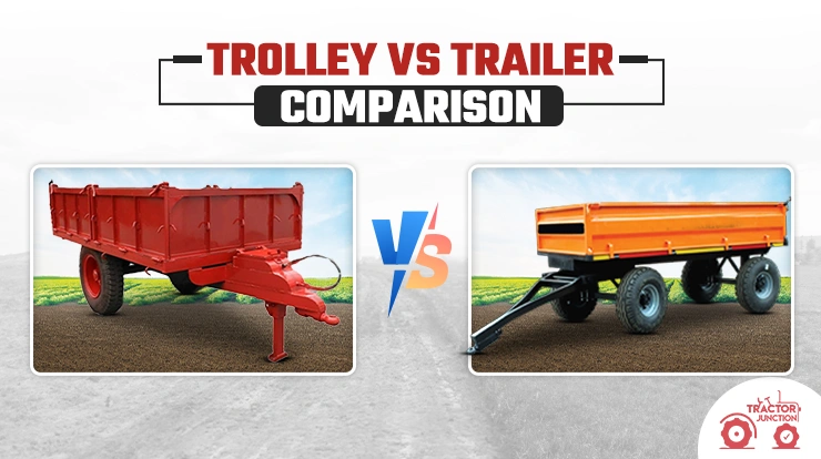 Comparison of Trailer and Trolley