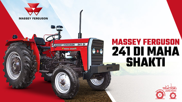 Massey Ferguson 241 DI MAHA SHAKTI