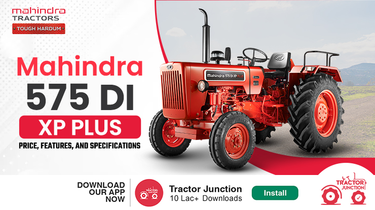 Mahindra 575 DI XP Plus Tractor Overview